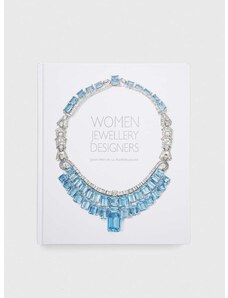 Βιβλίο ACC Art Books Women Jewellery Designers, Juliet Weir-de La Rochefoucauld